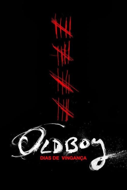 Oldboy: Dias de Vingança